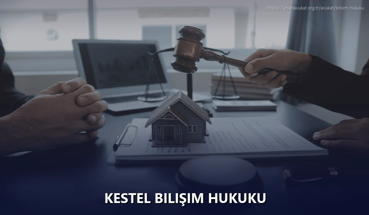 Kestel Bilişim Hukuku