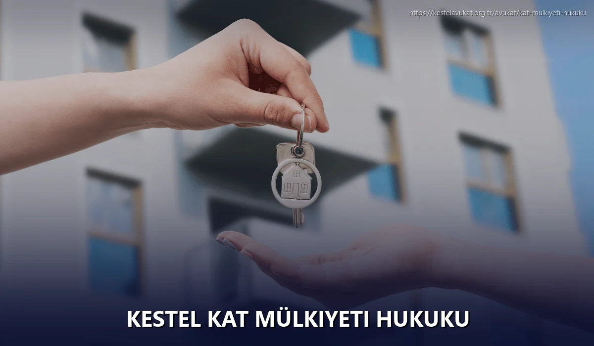 Kestel Kat Mülkiyeti Hukuku